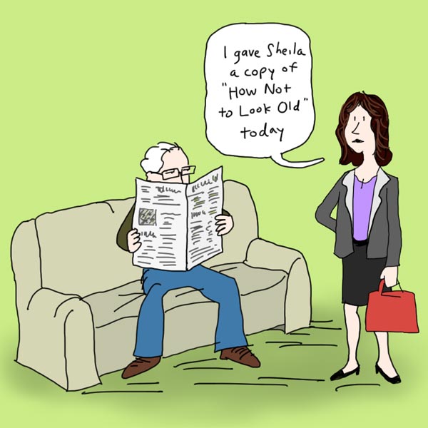 How Not To Look Old cartoon 1of3